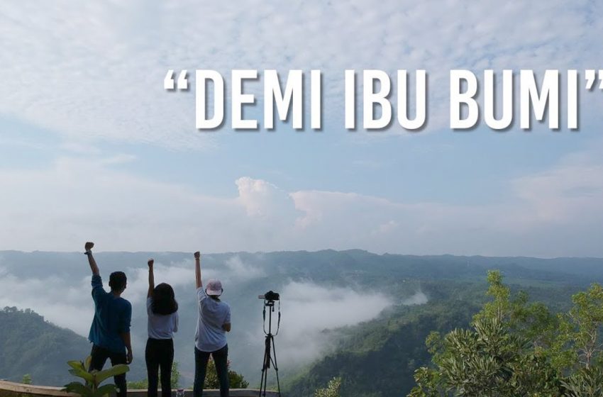  Bumi Sebagai Orang Tua Kita